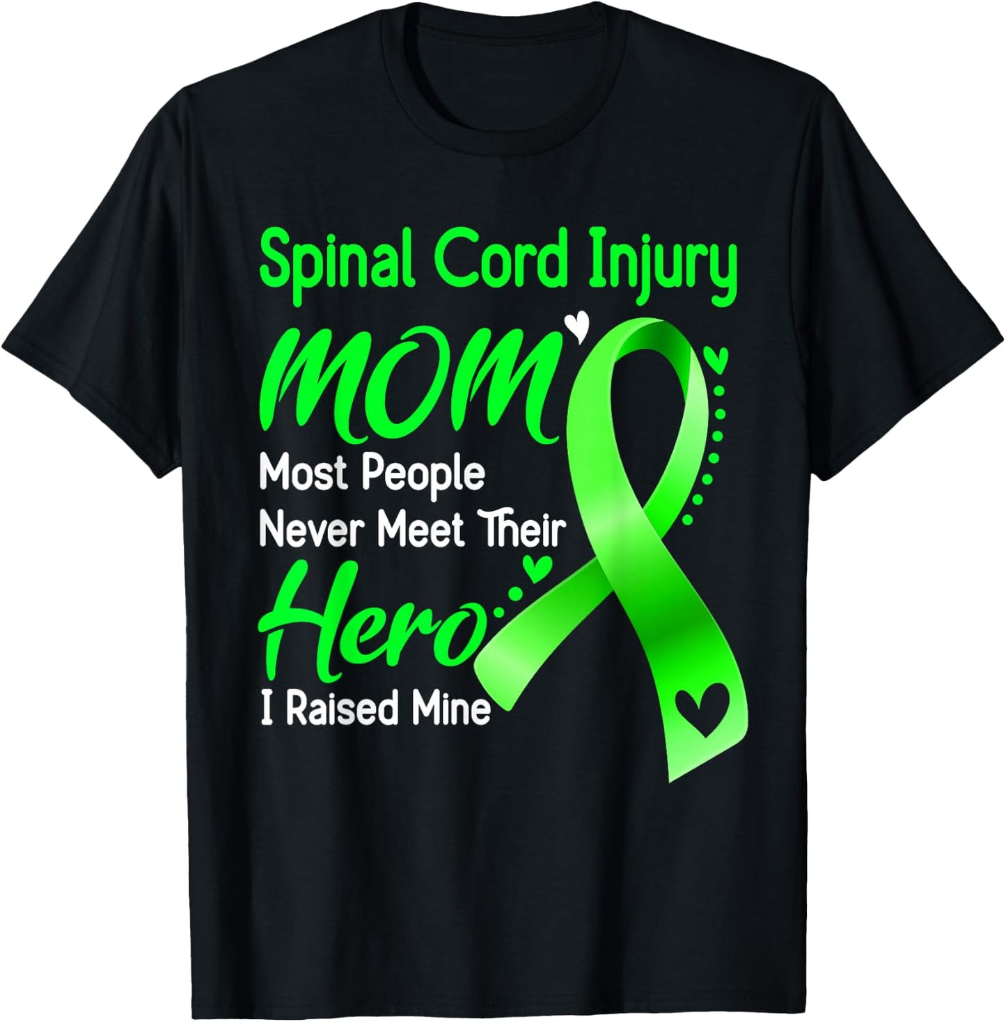 Spinal Cord Injury Mom I Raised Mine T-Shirt - T-Shirt | Black
