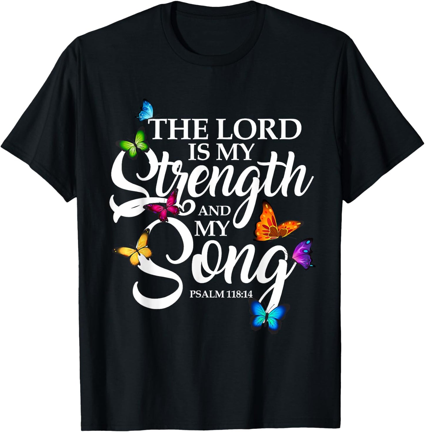 The Lord Is My Power and My Song Butterfly Art T-Shirt - T-Shirt | Black