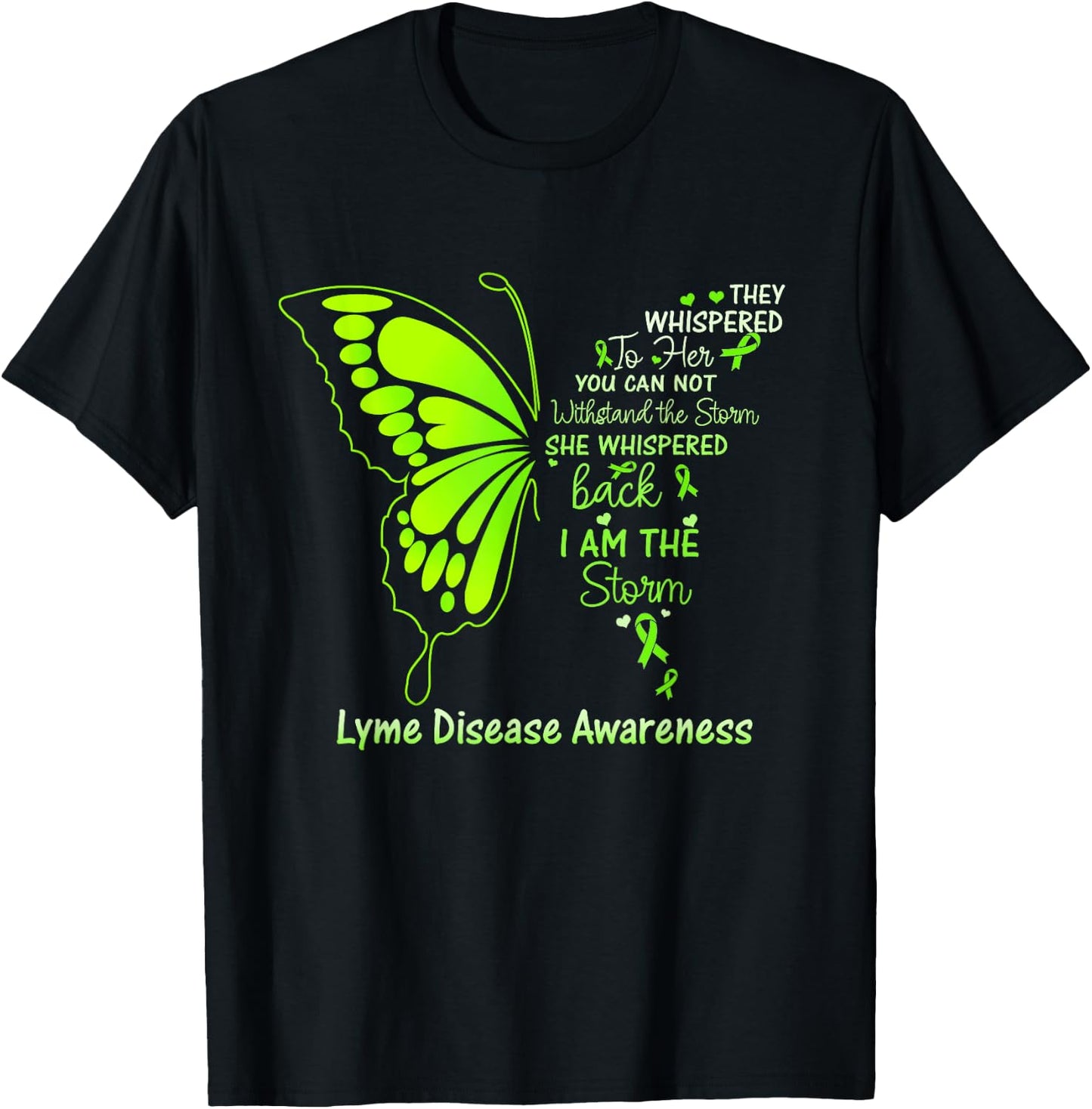 Lyme Disease I am the Storm T-Shirt - T-Shirt | Black