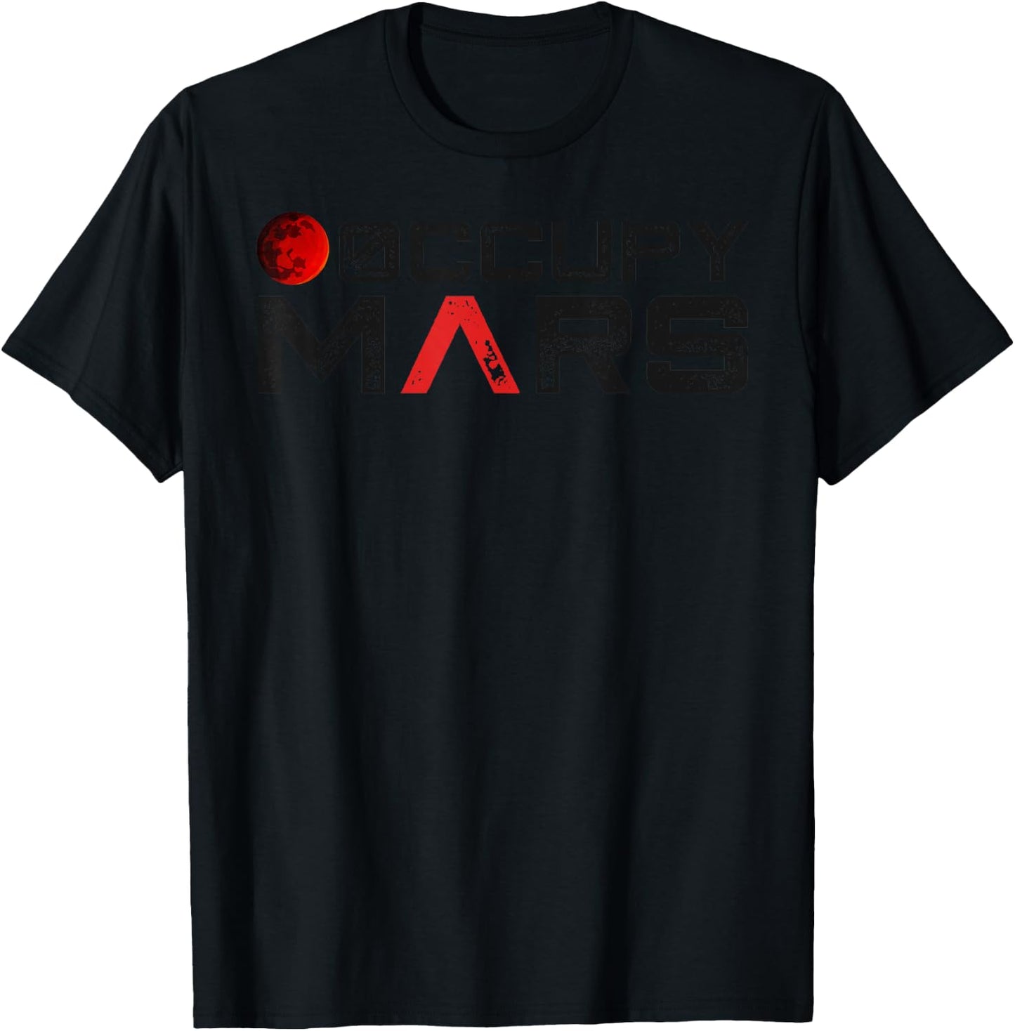 Occupy Mars Funny T-Shirt - T-Shirt | Black