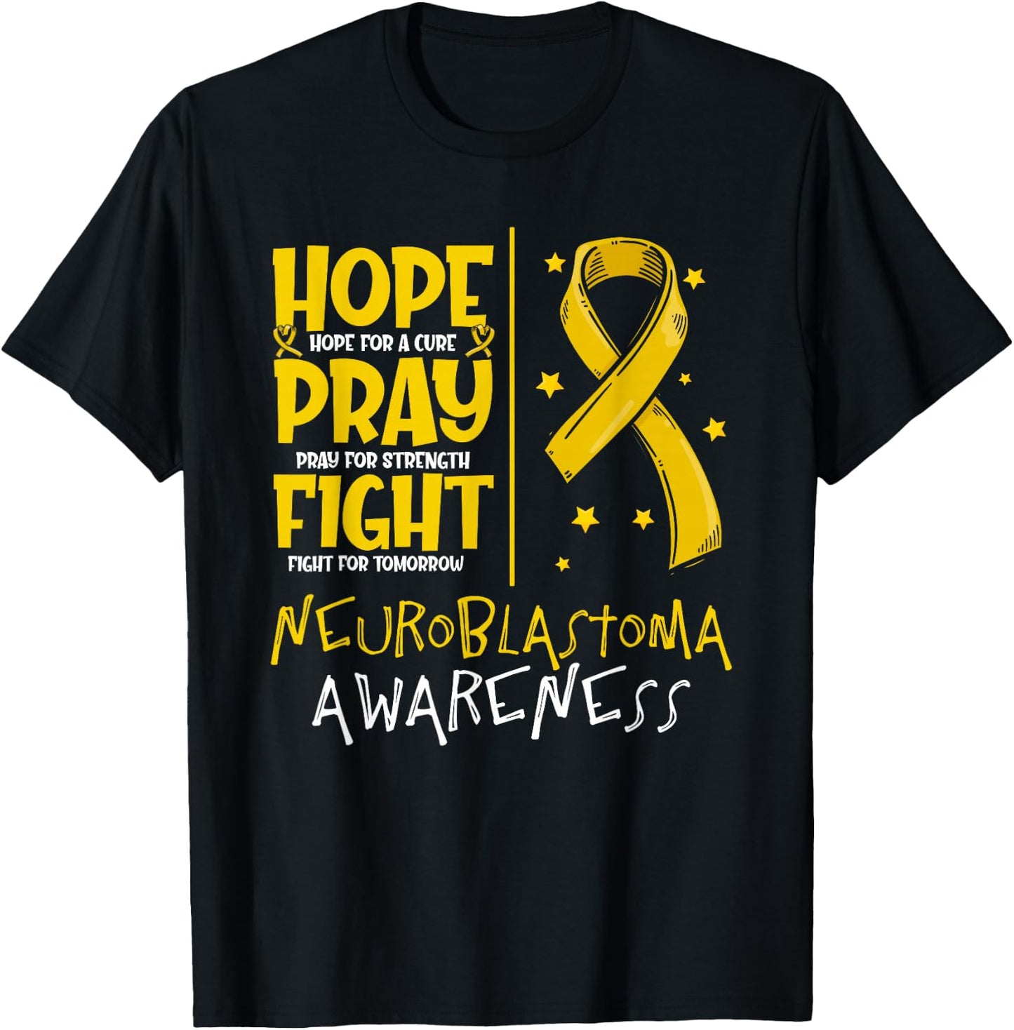 Hope For A Cure Pray For Strength Neuroblastoma Awareness T-Shirt - T-Shirt | Black