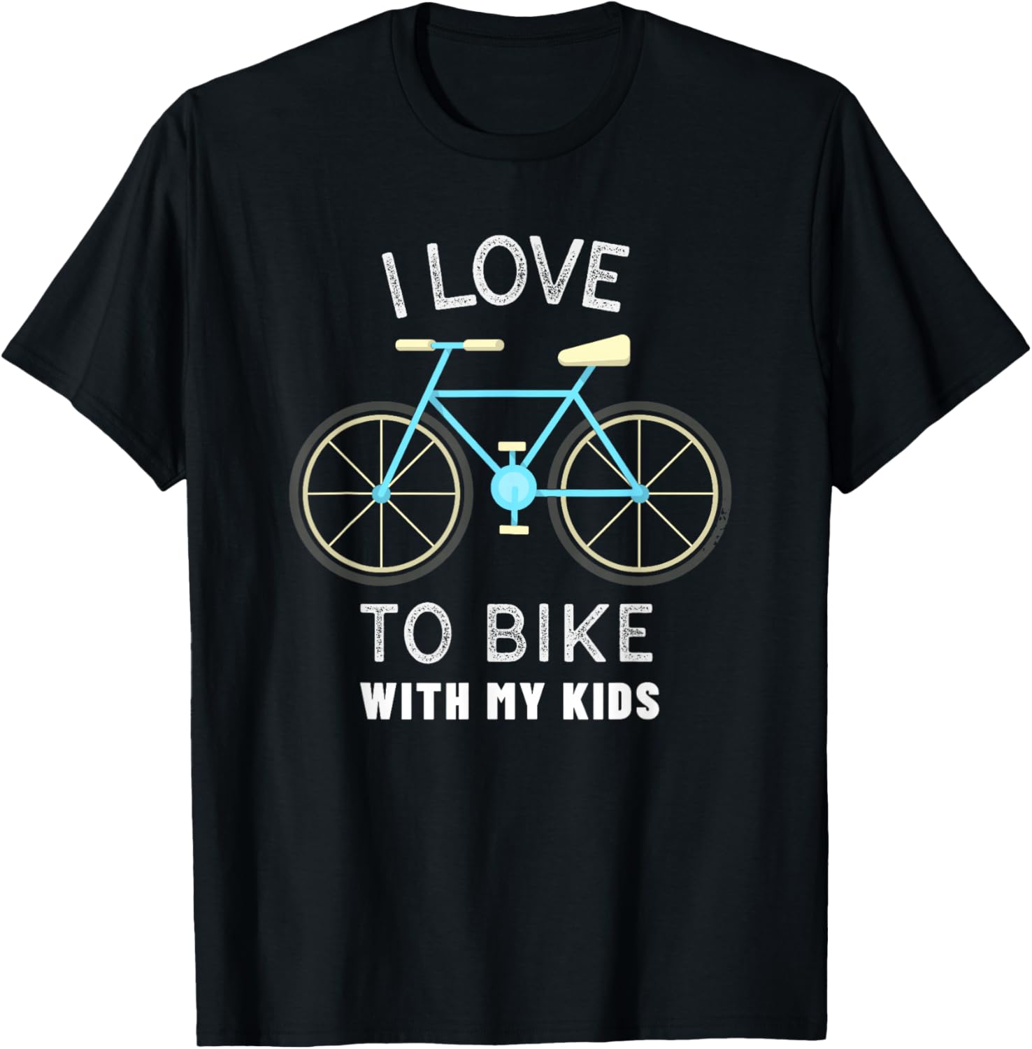 I Love To Bike With My Kids Gift Mom And Dad Bicycle T-Shirt - T-Shirt | Black