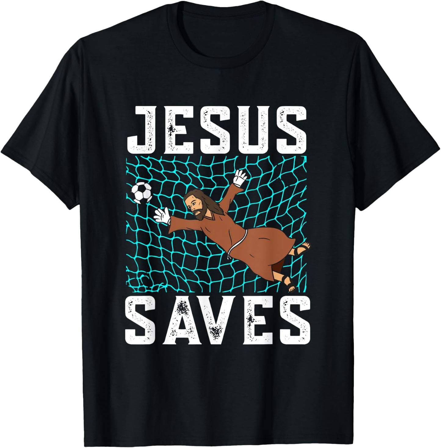 Jesus Saves I Christian Faith I Jesus Soccer Goalkeeper T-Shirt - T-Shirt | Black
