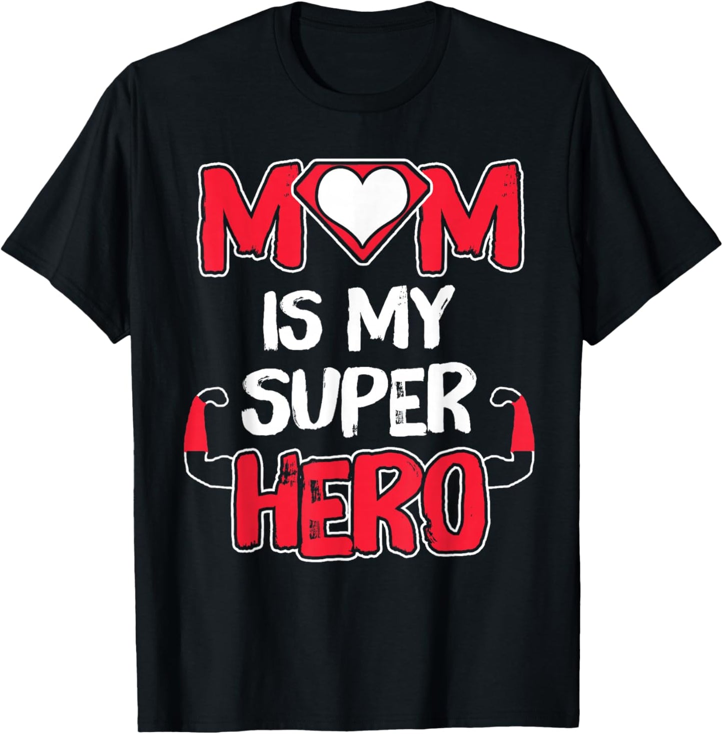 Funny Mom Is My Super Hero Shirt Cute Mom Mother's Day Idea T-Shirt - T-Shirt | Black