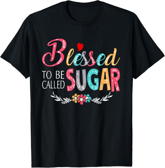 Grandma - Blessed to be called Sugar Colorful art T-Shirt - T-Shirt | Black