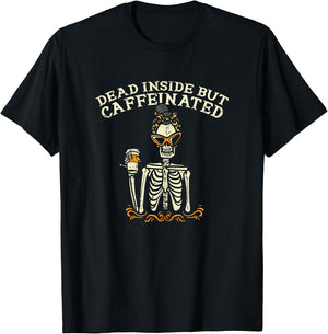 Dead Inside But Caffeinated Skeleton Coffee Halloween Women T-Shirt - T-Shirt | Black