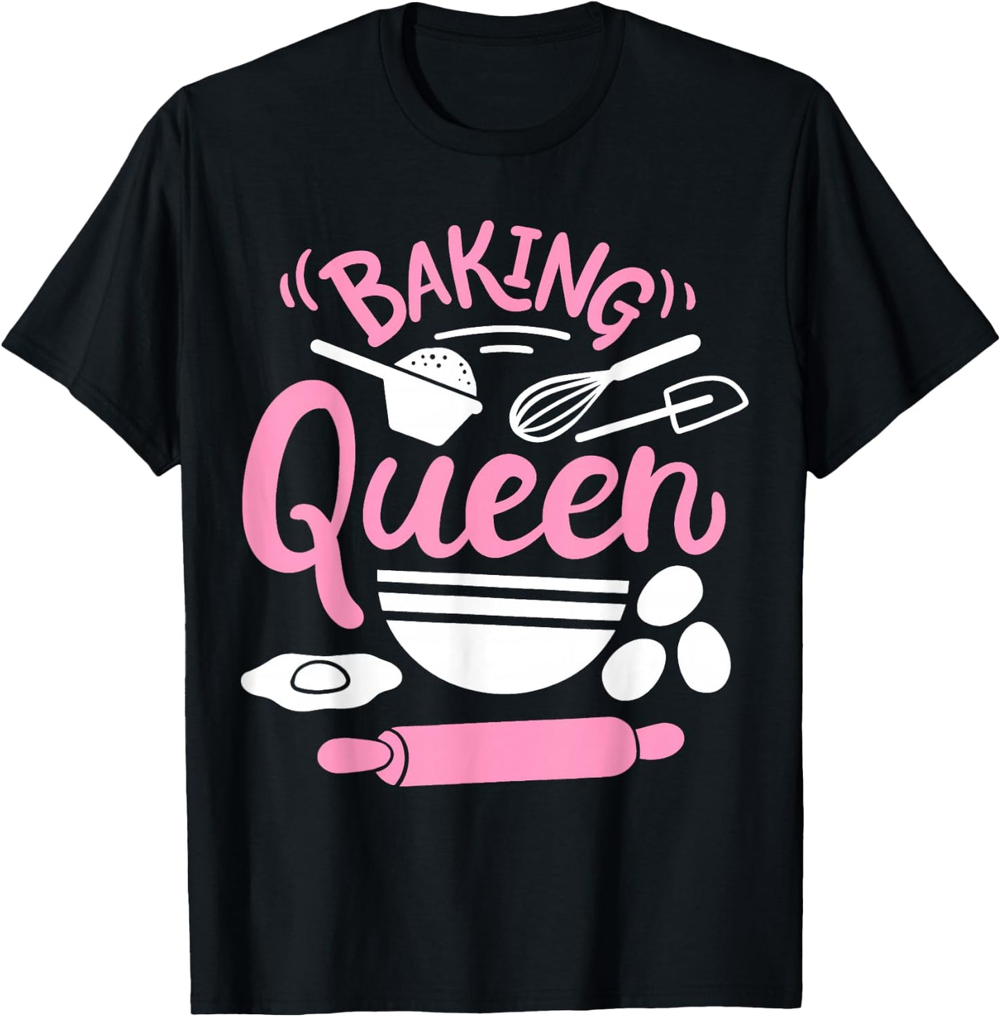 Baking Queen Baker Bakery T-Shirt - T-Shirt | Black