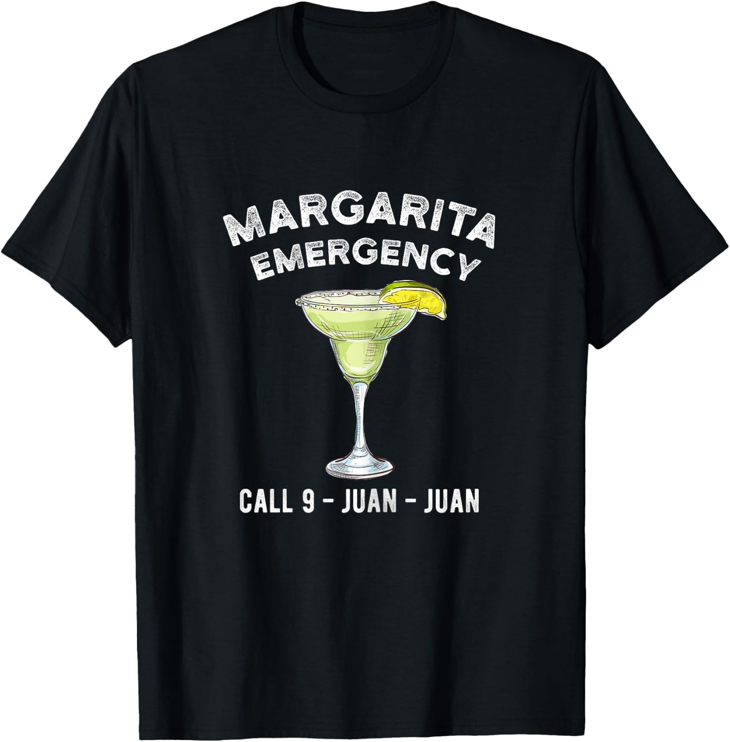 Cocktail Cinco de Mayo Margarita Emergency Call 9 Juan Juan T-Shirt - T-Shirt | Black