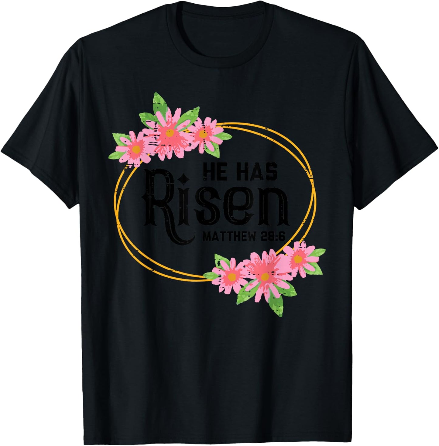 He Has Risen Matthew 28:6 Easter Jesus Resurrection Bible T-Shirt - T-Shirt | Black