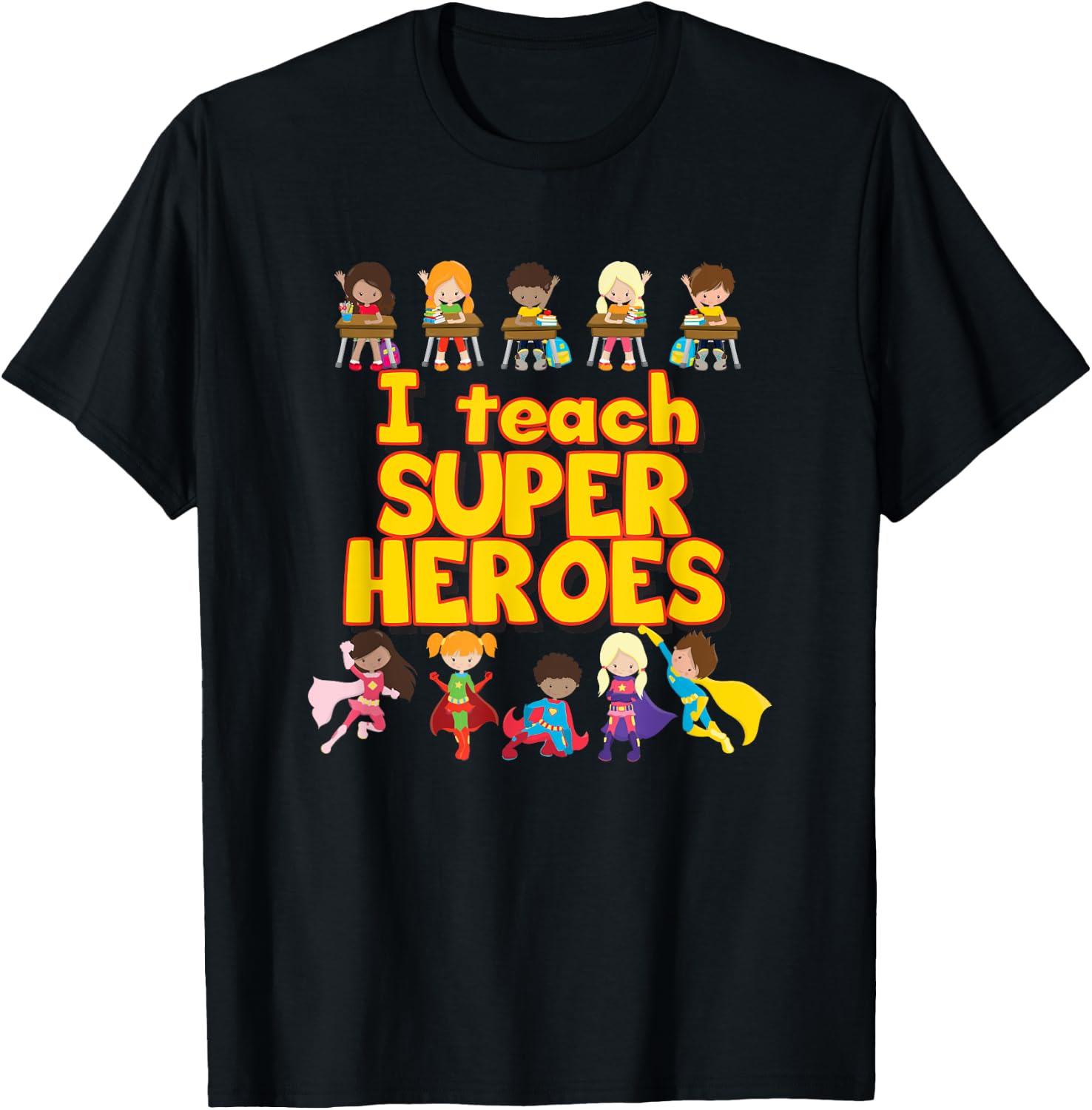 I Teach Super Heroes - Comic Book Hero Teacher Men Women Kids T-Shirt - T-Shirt | Black