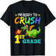 I'm Ready To Crush 1st Grade Cute First Grade Dragon T-Shirt - T-Shirt | Black