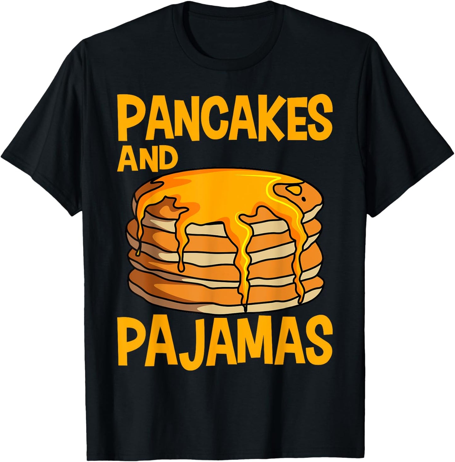 Pancakes Waffle Breakfast Pajamas Flapjack Hotcake Food T-Shirt - T-Shirt | Black