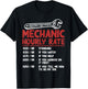 Mechanic Hourly Rate Funny Car Motorcycle Labor Gift T-Shirt - T-Shirt | Black