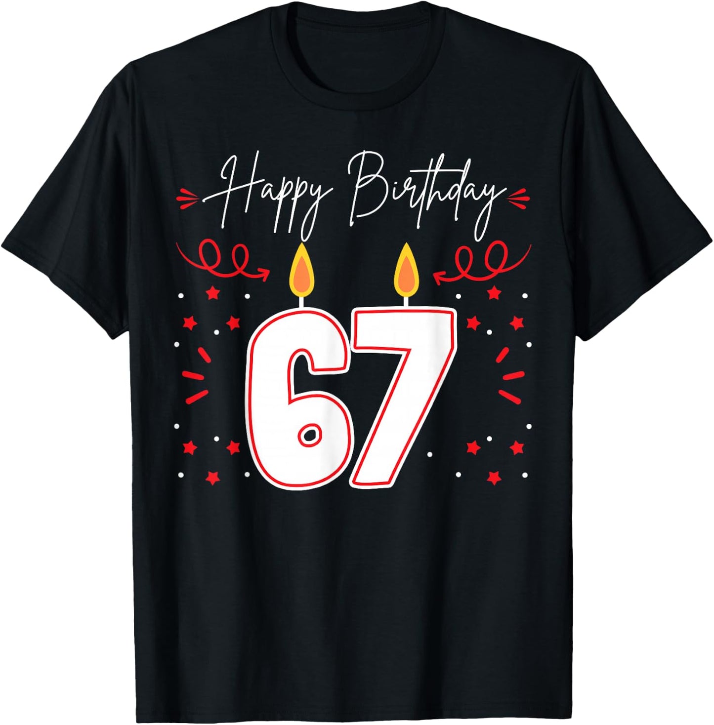 Candle 67 Birthday Party Decoration Wishes Candlelight Cake T-Shirt - T-Shirt | Black