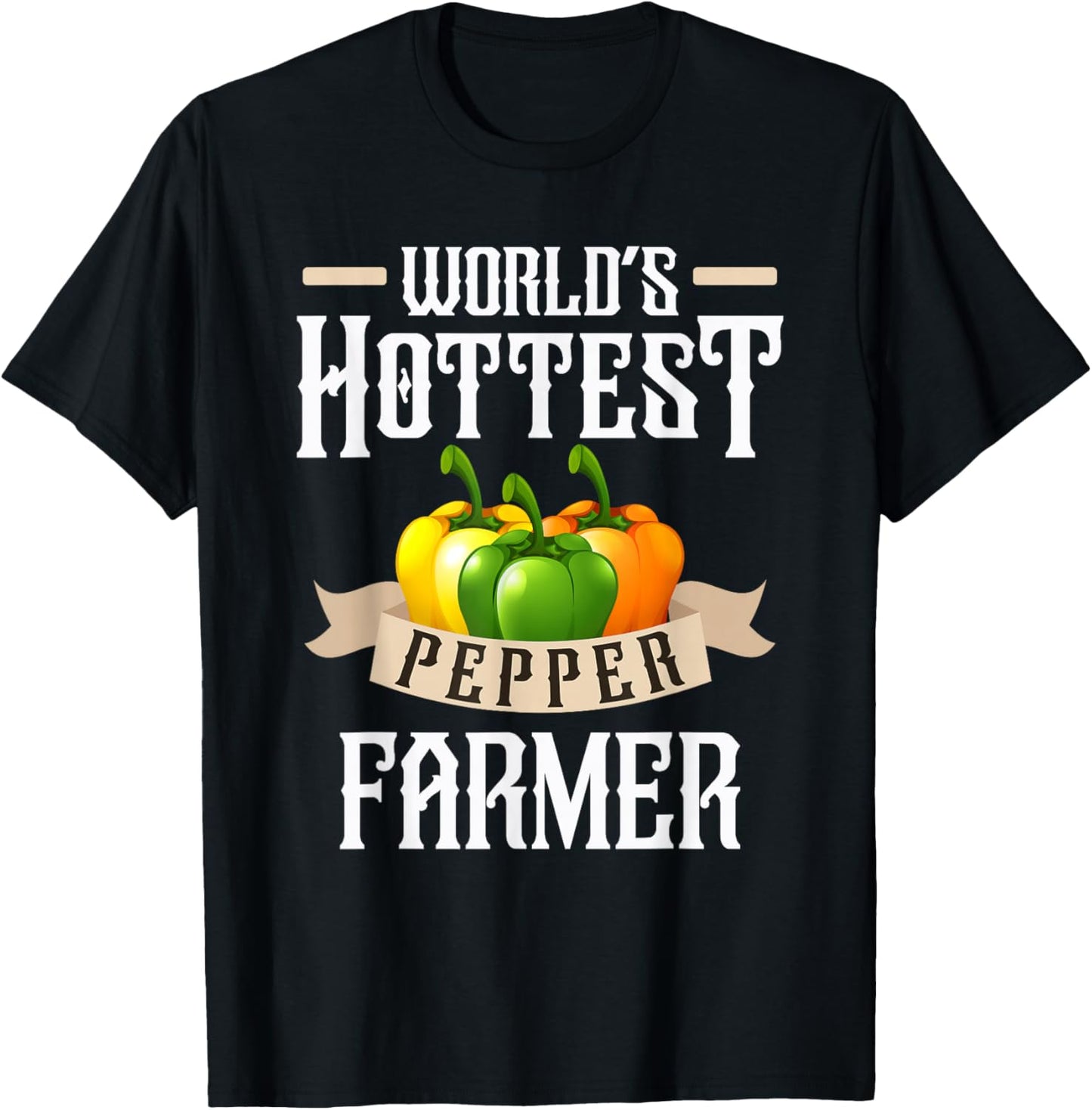 World's Hottest Pepper Farmer T-Shirt - T-Shirt | Black