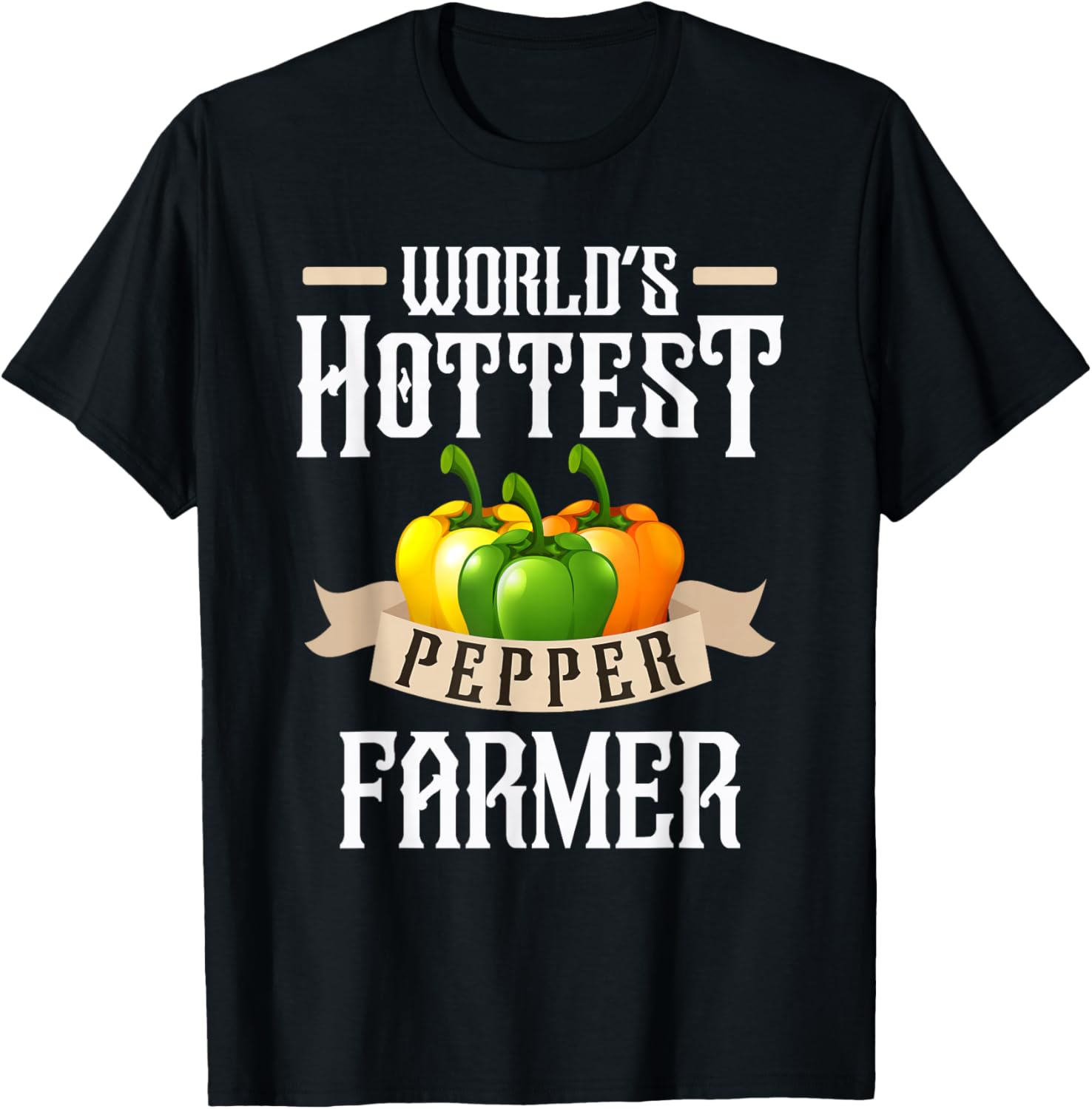 World's Hottest Pepper Farmer T-Shirt - T-Shirt | Black