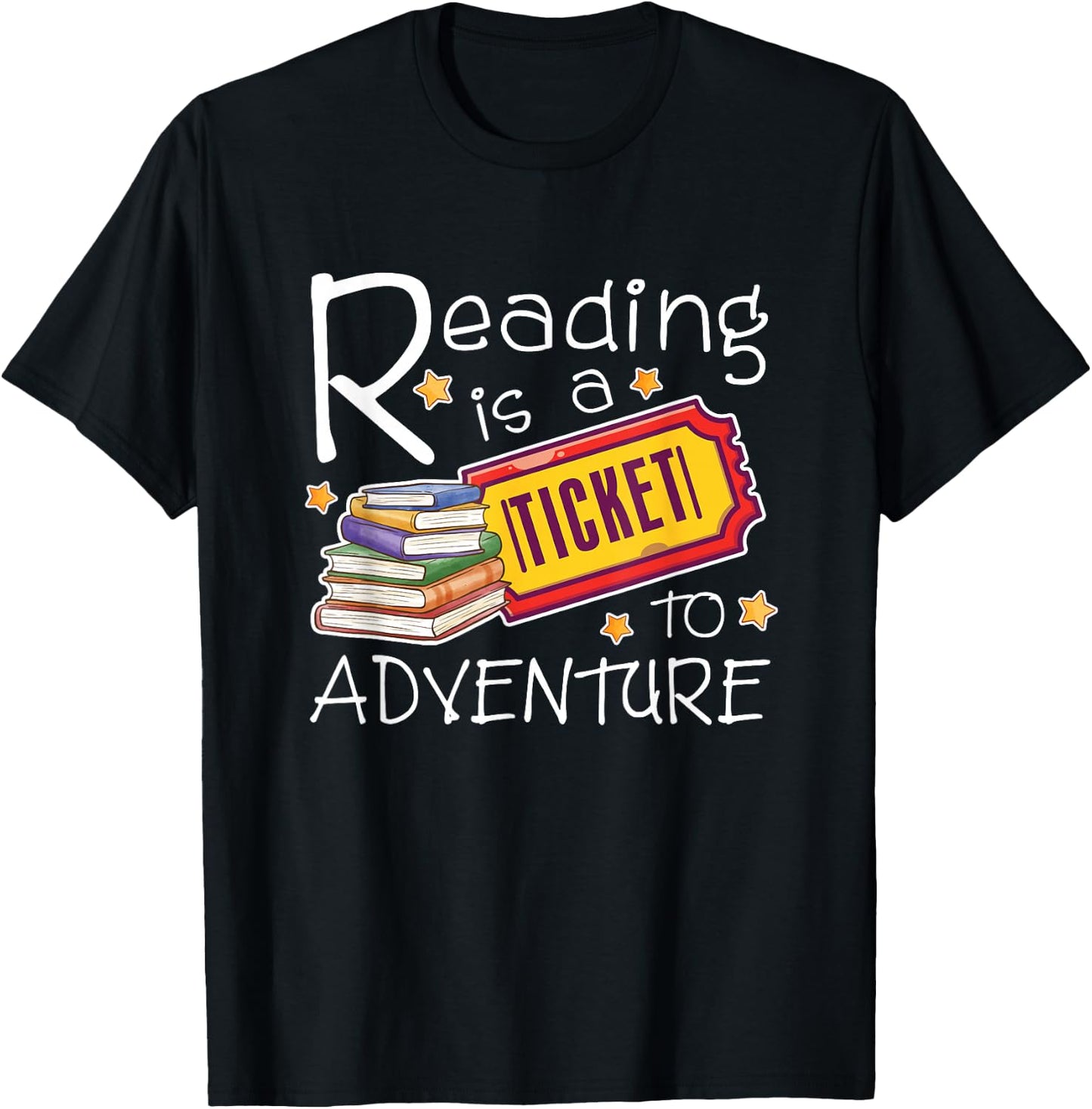 Reading Is A Ticket To Adventure Reading T-Shirt - T-Shirt | Black