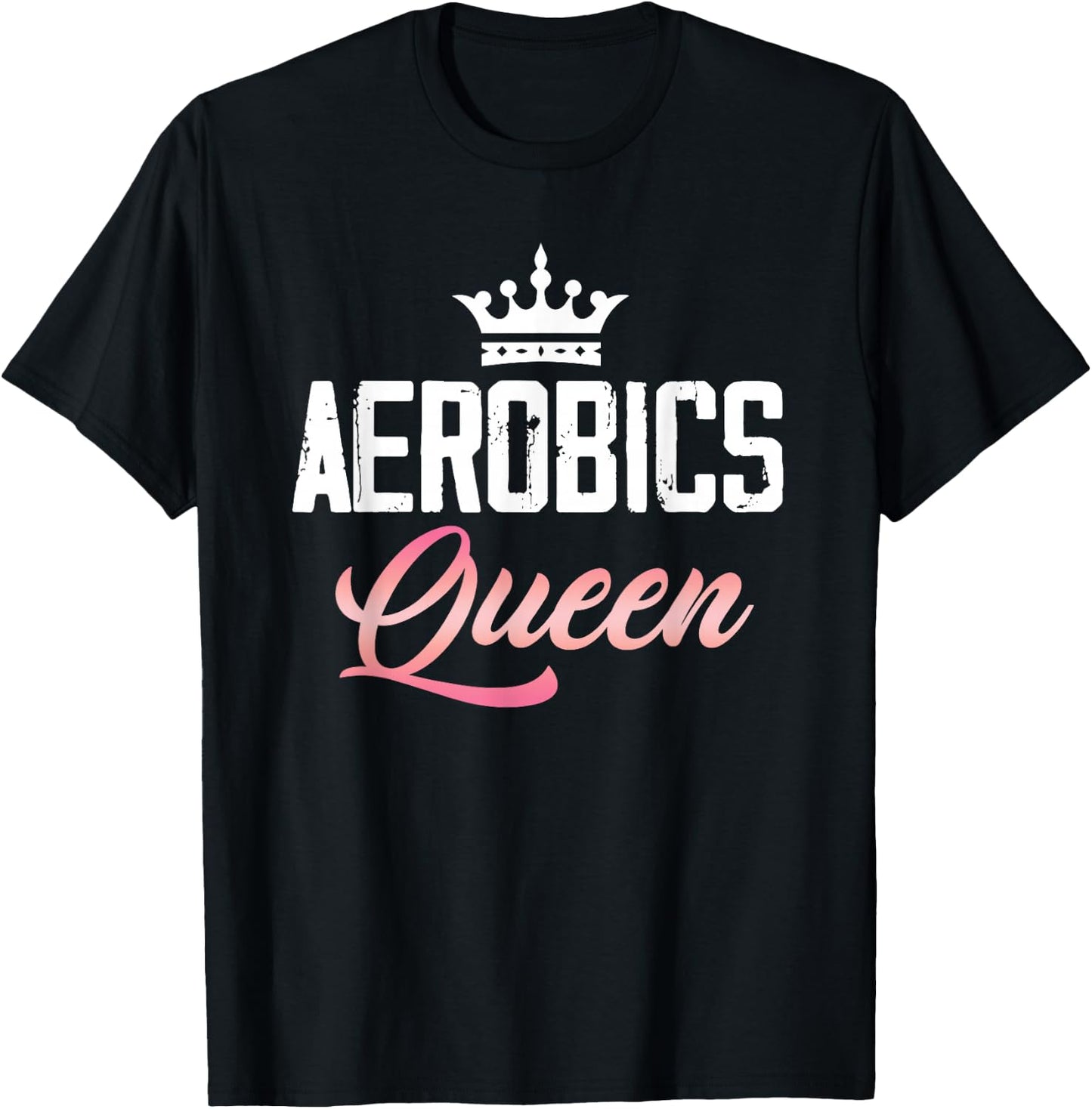 Aerobics Queen Fitness Exercise Sports Training Workout Gym T-Shirt - T-Shirt | Black