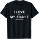 I Love It When My Fiance Lets Me Go Fishing Funny T-Shirt - T-Shirt | Black