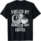 Fueled by gangsta rap and coffee T-Shirt - T-Shirt | Black
