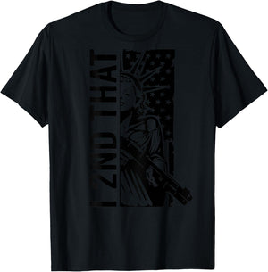 I 2nd That - Second Amendment Pro Gun Rights USA (ON Back) T-Shirt - T-Shirt | Black