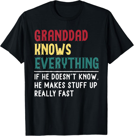 Granddad Know Everything Fathers Day for funny Granddad T-Shirt - T-Shirt | Black