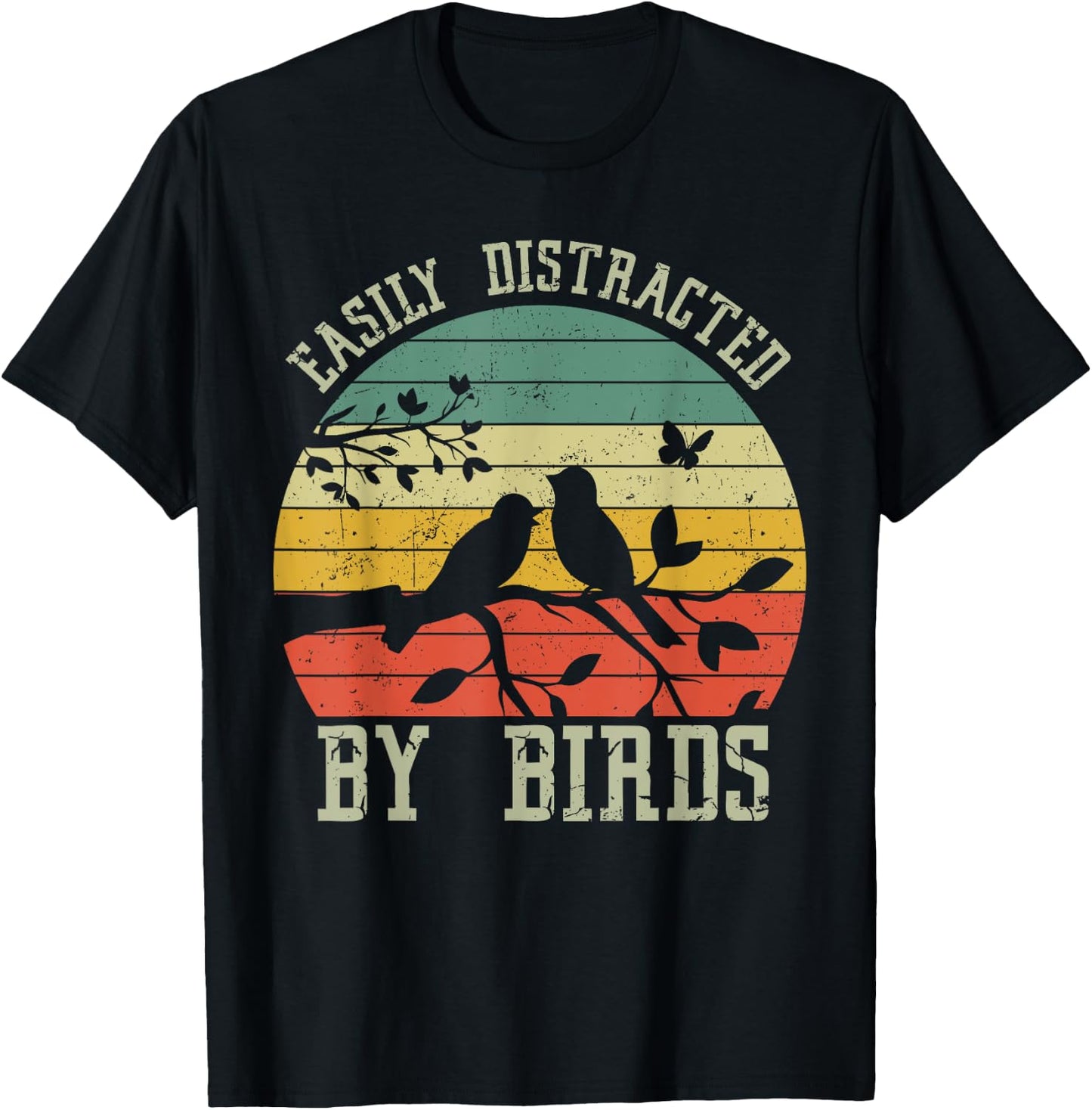 Vintage Easily Distracted by Birds - Funny for Bird Watcher T-Shirt - T-Shirt | Black