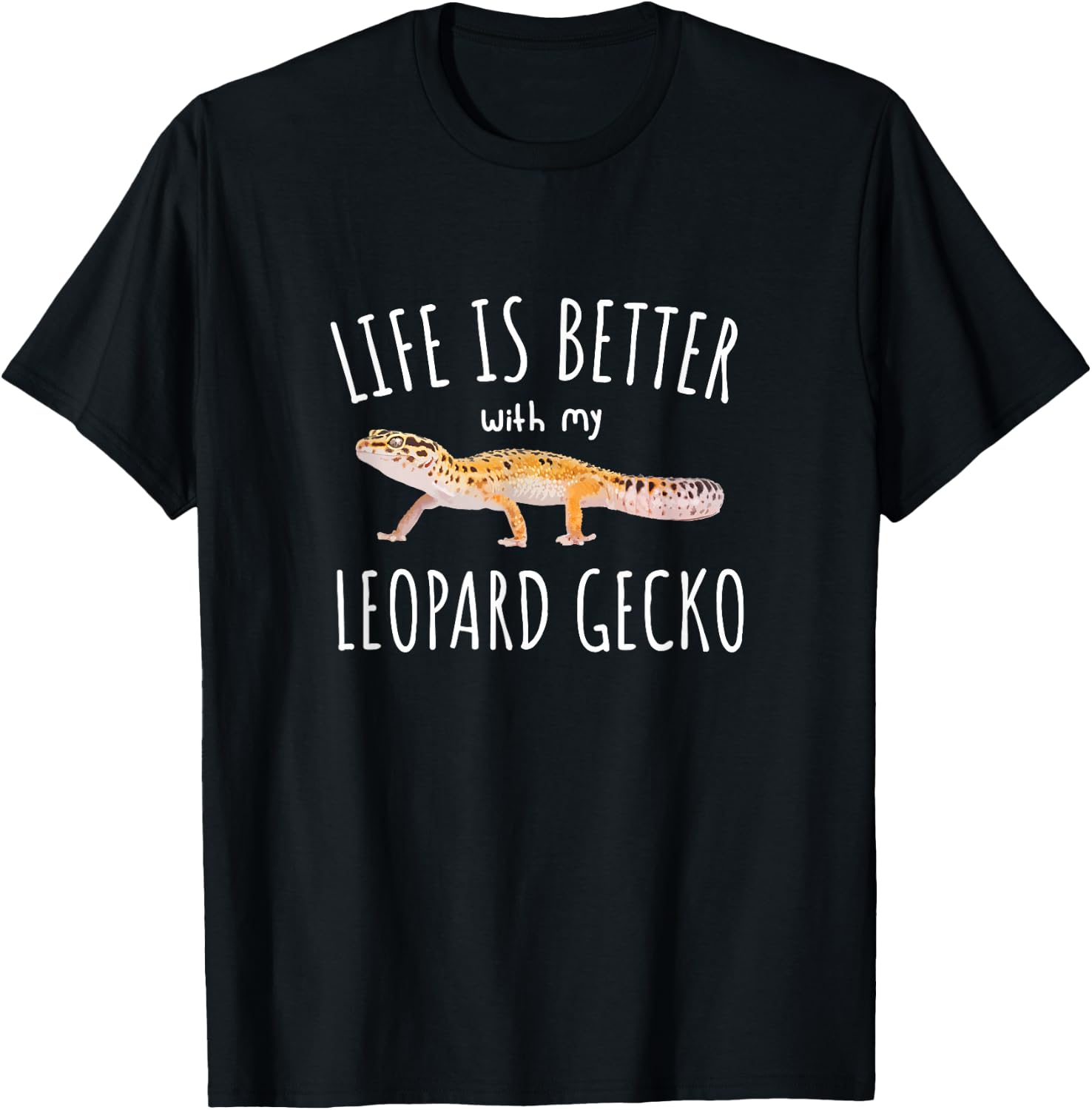 Life is Better with My Leopard Gecko Reptile T-Shirt - T-Shirt | Black