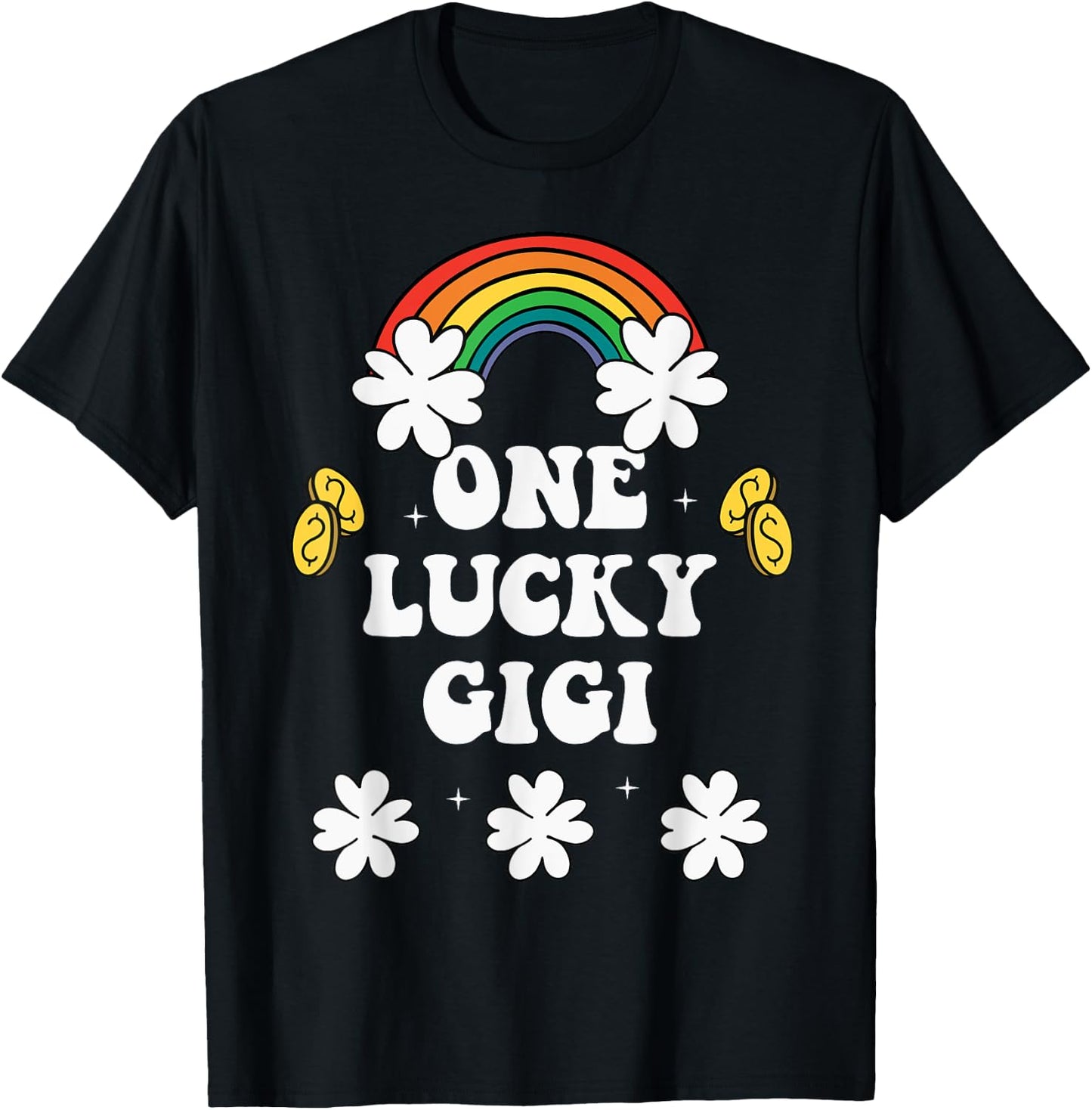 One Lucky Gigi Funny St Patricks Day Lucky Irish shamrock T-Shirt - T-Shirt | Black