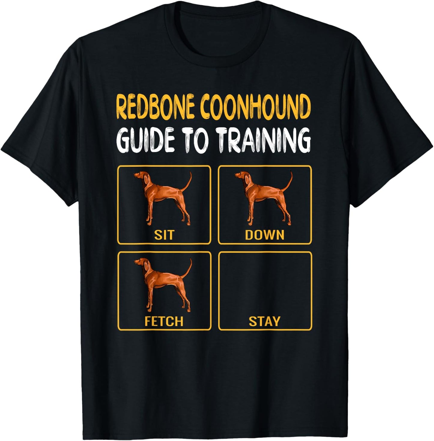 Redbone Coonhound Guide To Training Dog Obedience Men Women Kids T-Shirt - T-Shirt | Black