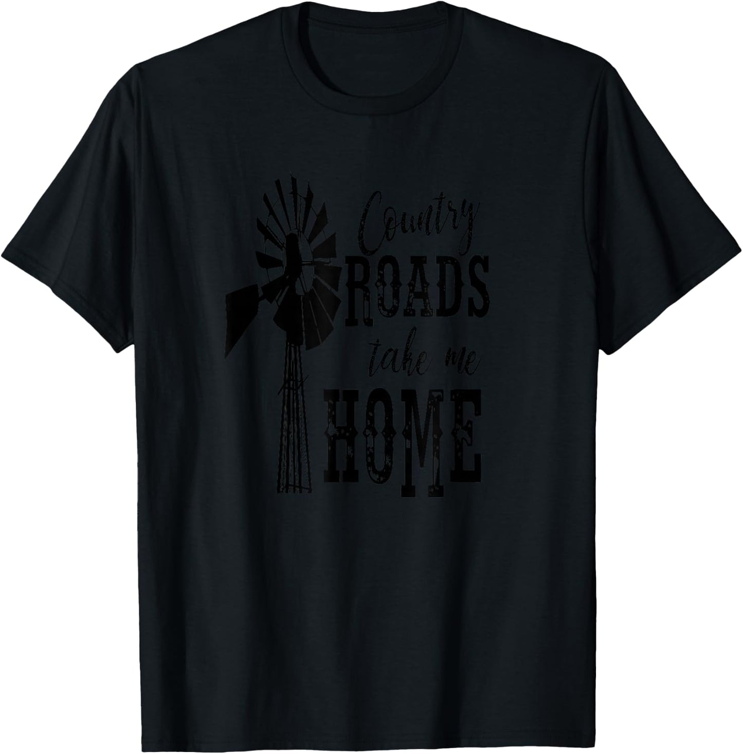 Country Roads Take Me Home Shirt West Virginia T-Shirt - T-Shirt | Black