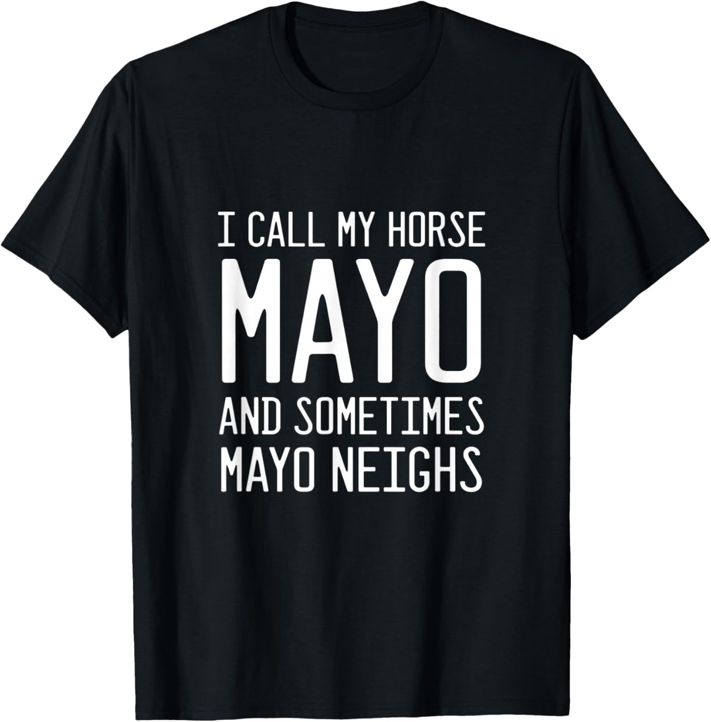 Mayo Neighs Joker and Comedian T-Shirt - T-Shirt | Black