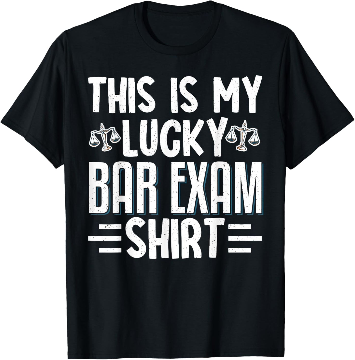 This Is My Lucky Bar Exam T-Shirt - T-Shirt | Black