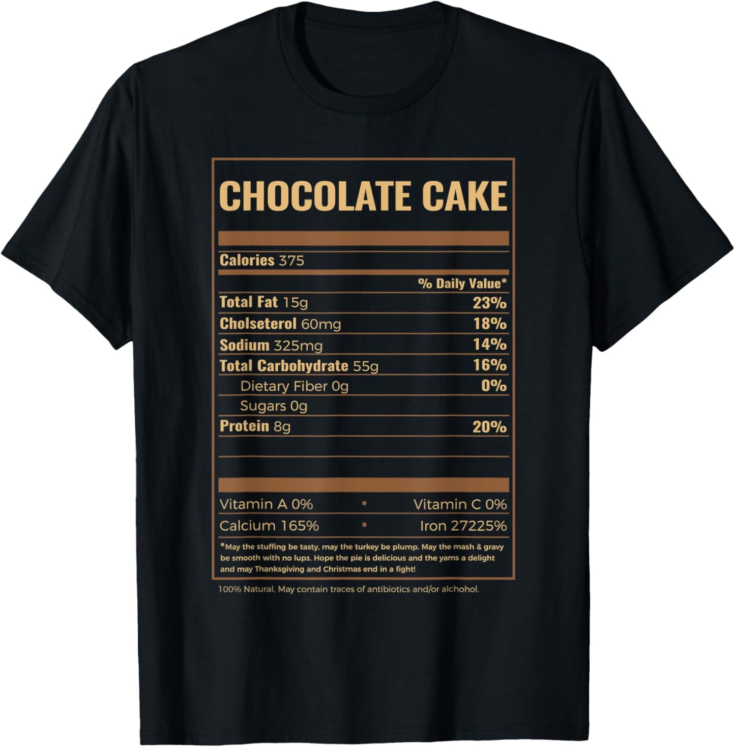 Chocolate Cake Nutrition Facts T-Shirt - T-Shirt | Black