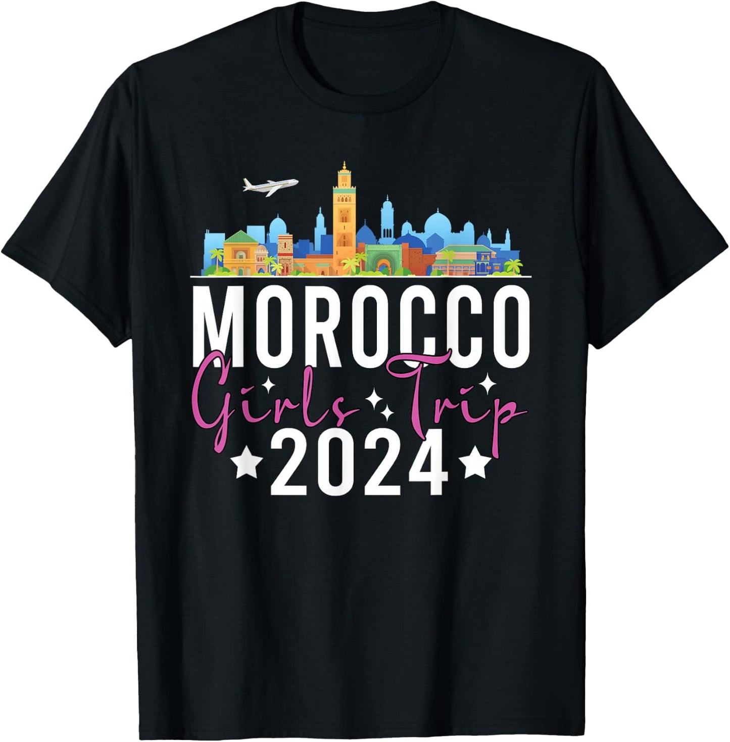 Morocco Girls Trip 2024 Summer Vacation Bachelorette Holiday T-Shirt - T-Shirt | Black