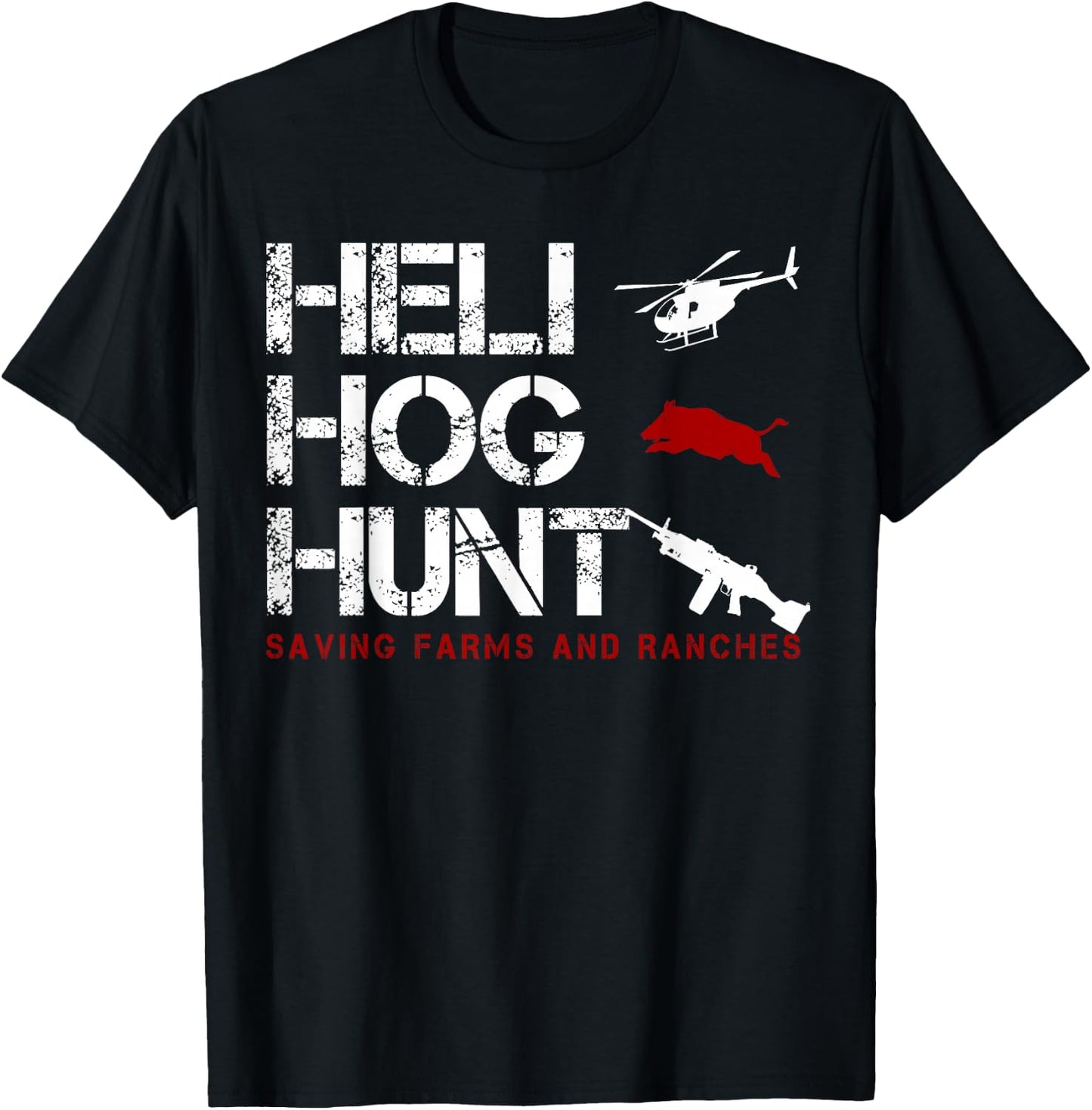 Helicopter Hog Hunting wild Hogs grunt boar T-Shirt - T-Shirt | Black