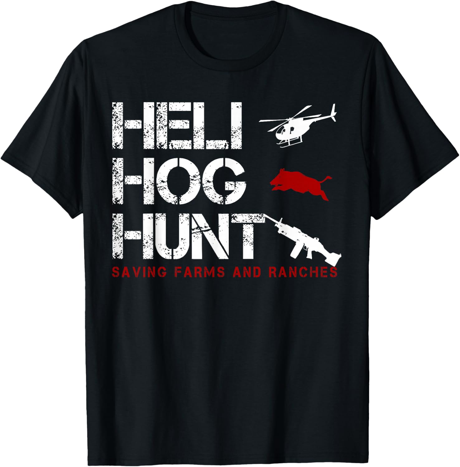 Helicopter Hog Hunting wild Hogs grunt boar T-Shirt - T-Shirt | Black