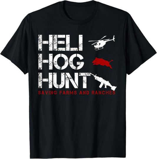 Helicopter Hog Hunting wild Hogs grunt boar T-Shirt - T-Shirt | Black