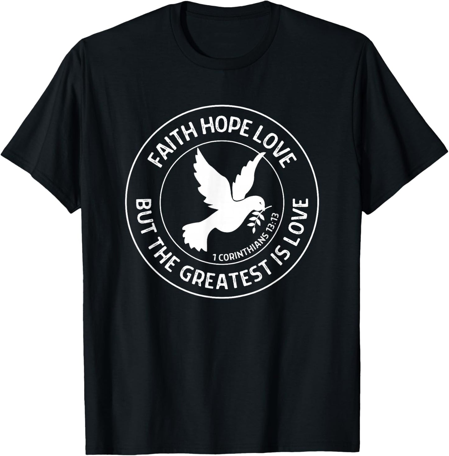1 Corinthians 13:13 Faith Hope Love - Christian Bible Verse T-Shirt - T-Shirt | Black