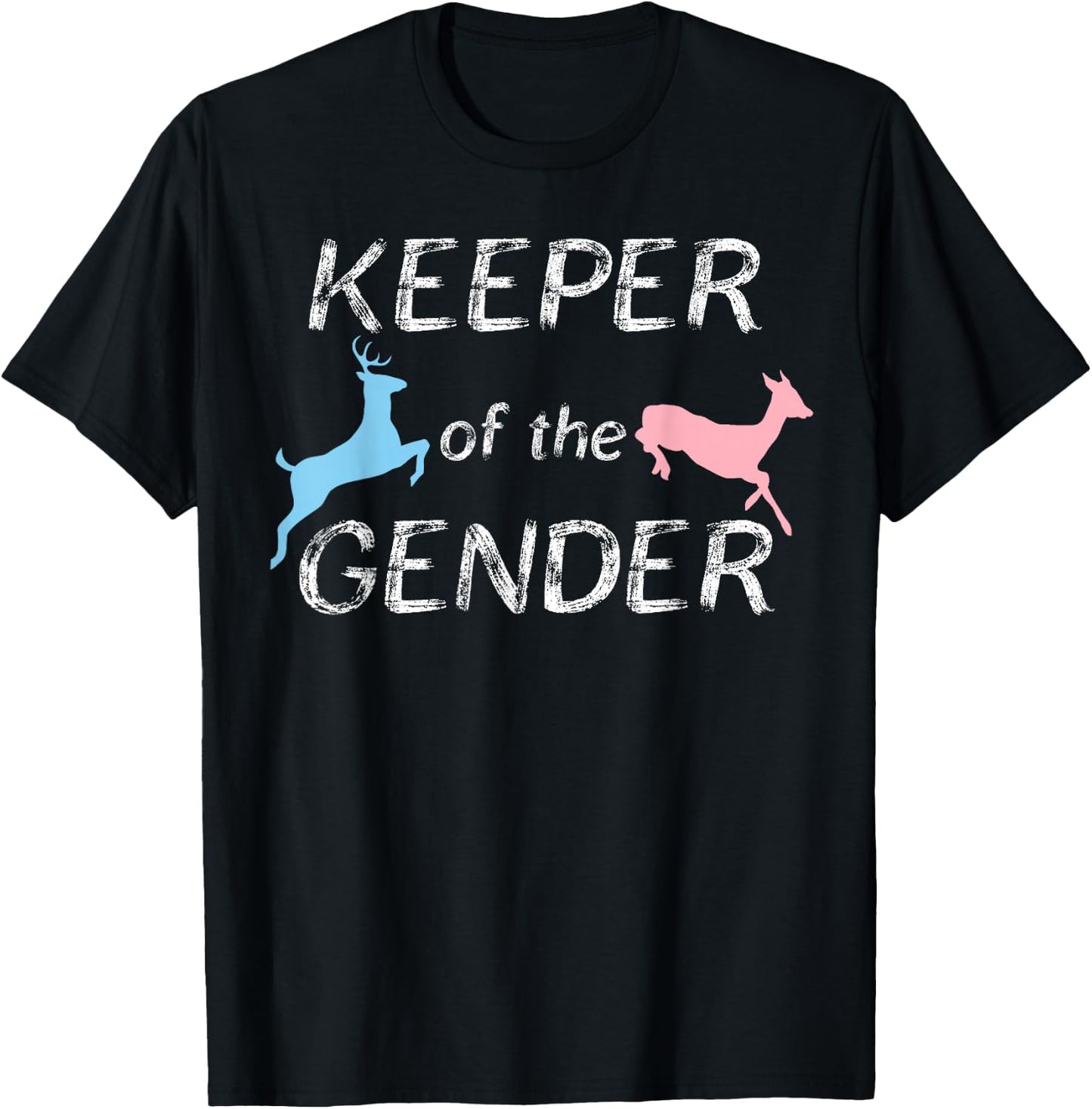 Keeper of the Gender Reveal Buck or Doe Party Idea T-Shirt - T-Shirt | Black