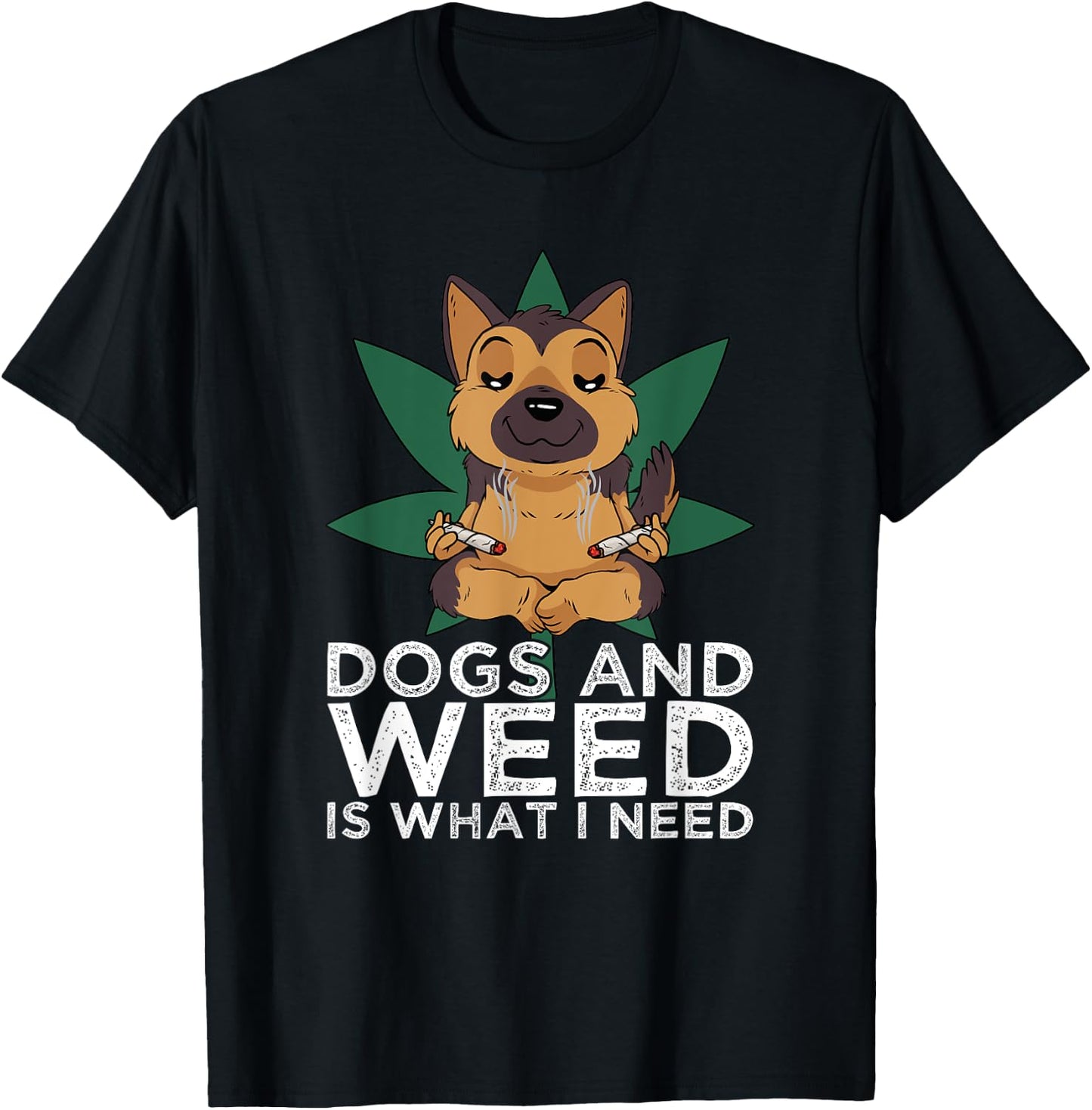 German Shepherd Dogs And Weed Smoking Joints Cannabis Leaf T-Shirt - T-Shirt | Black