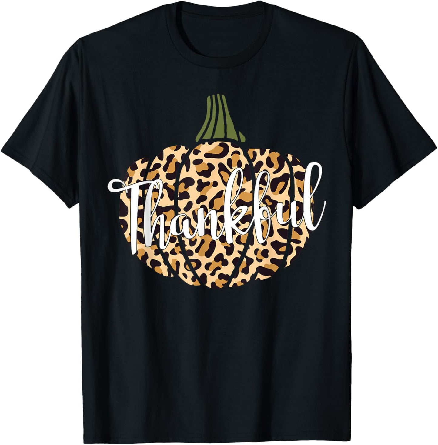 Thankful Leopard Pumpkin Woman Thanksgiving Gift Mother Mama T-Shirt - T-Shirt | Black