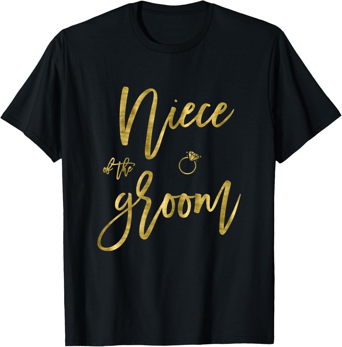 Bridal Party Niece Of The Groom Shirt With Ring Graphics T-Shirt - T-Shirt | Black