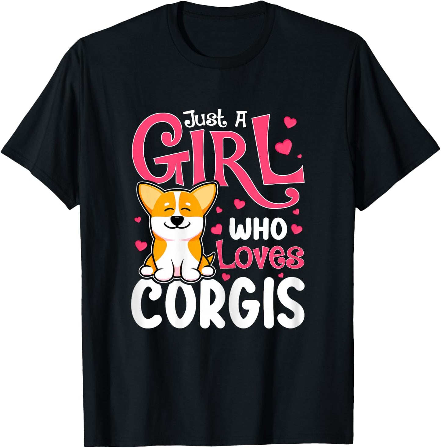 Just A Girl Who Loves Corgis Cute Dog Lover Women Novelty T-Shirt - T-Shirt | Black