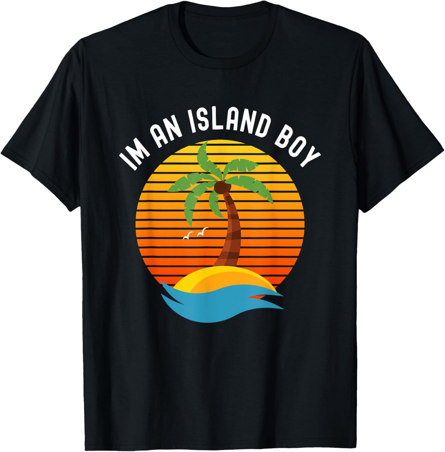 I'm An Island Boy Beach Theme Palm Tree T-Shirt - T-Shirt | Black