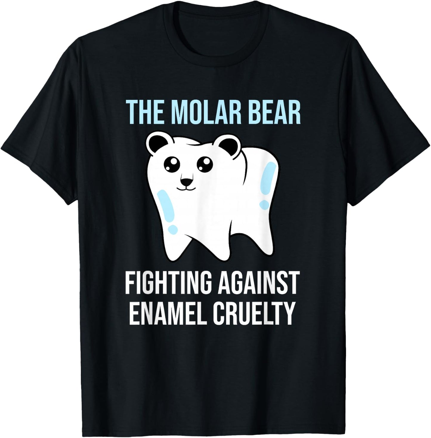 The Molar Bear - Funny Dentist Dental Assistant T-Shirt - T-Shirt | Black