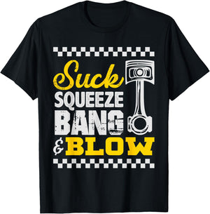 Suck Squeeze Bang & Blow Car Lovers T-Shirt - T-Shirt | Black