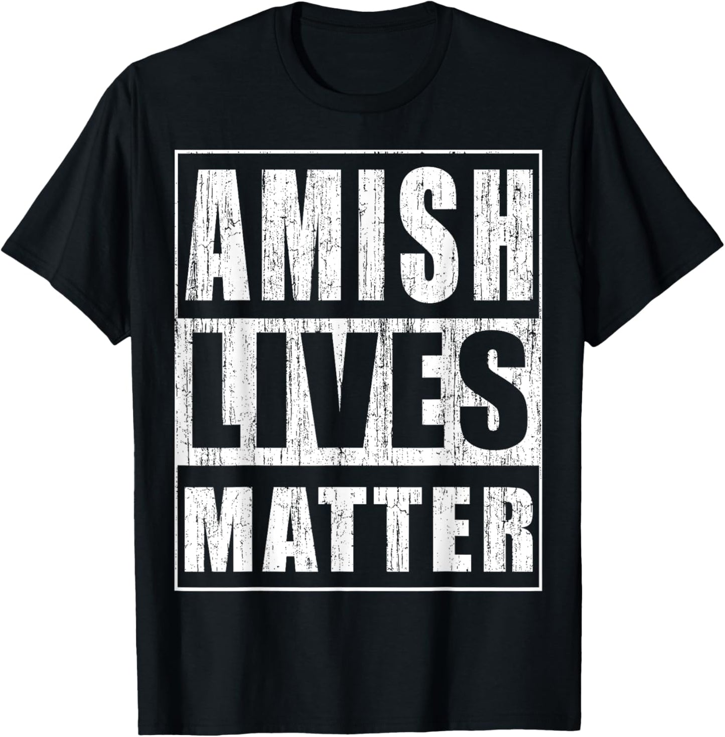 Amish Lives Matter Funny Gift Amish T-Shirt - T-Shirt | Black