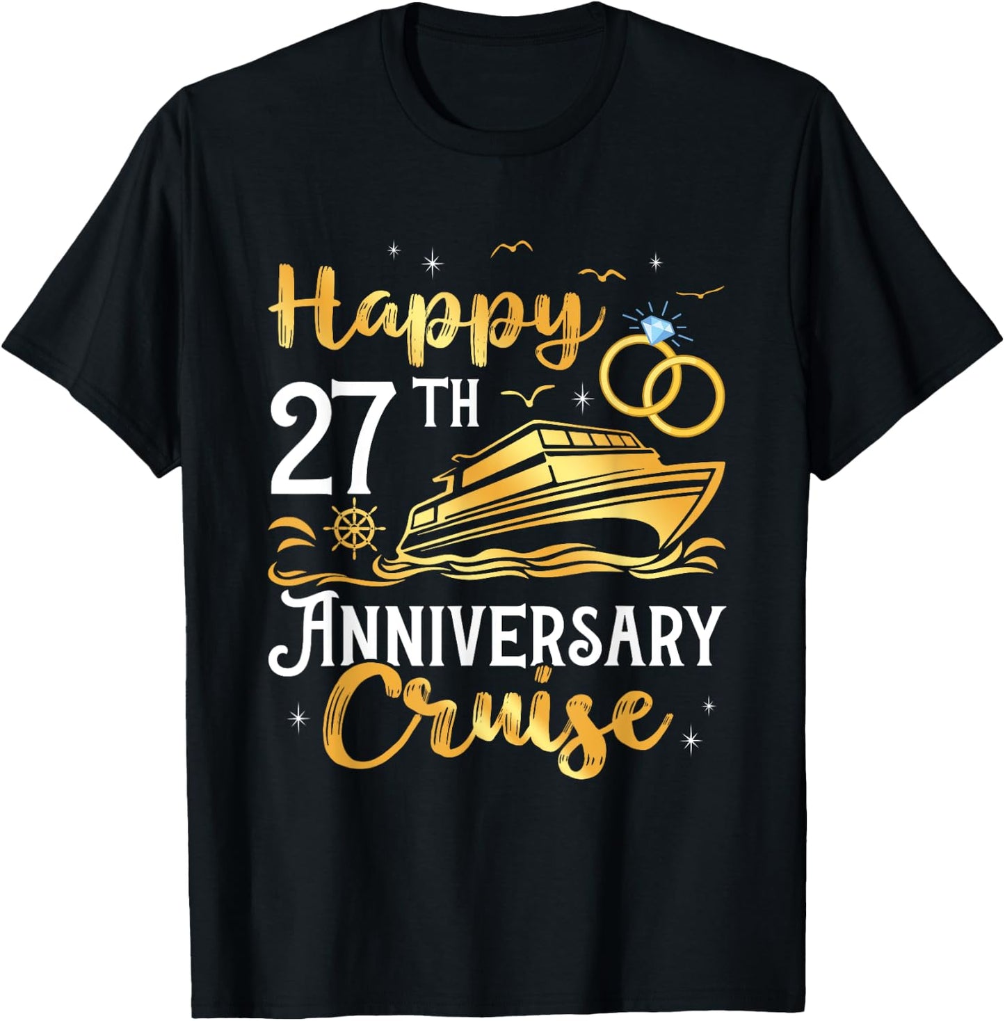 Happy 27th Anniversary Cruise Golden Wedding Trip Cruising T-Shirt - T-Shirt | Black