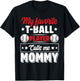 My Favorite T-Ball Player Calls Me Mommy Mother's Day Cute T-Shirt - T-Shirt | Black